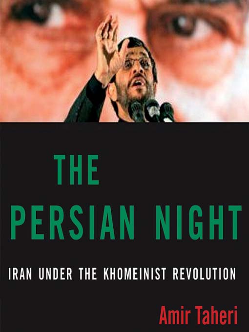 Title details for The Persian Night by Amir Taheri - Available